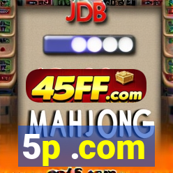 5p .com